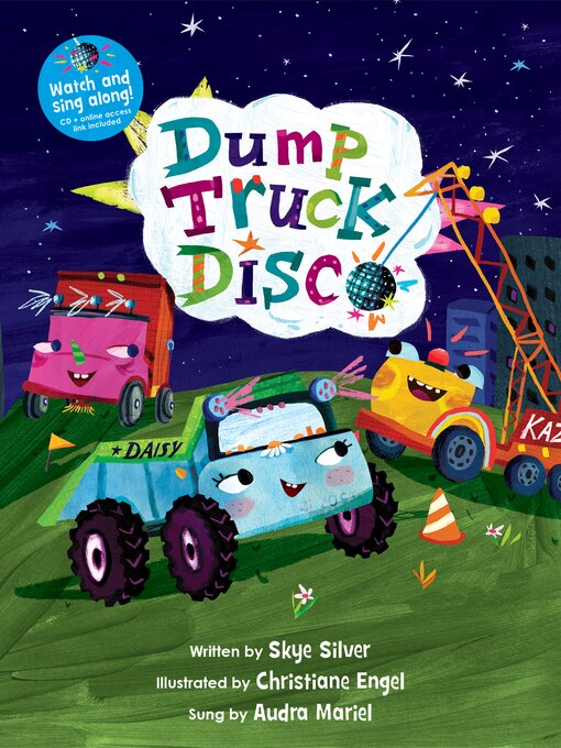 Title details for Dump Truck Disco by Skye Silver - Available